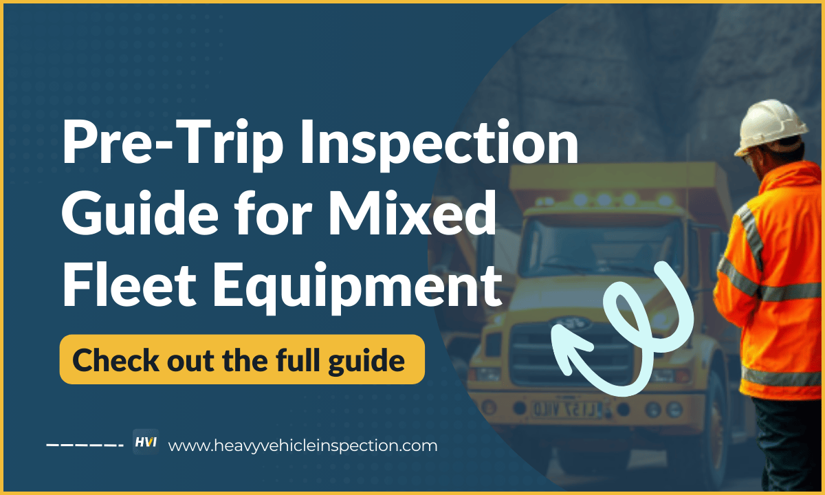 essential-pre-trip-inspection-guide-for-mixed-fleet-operations