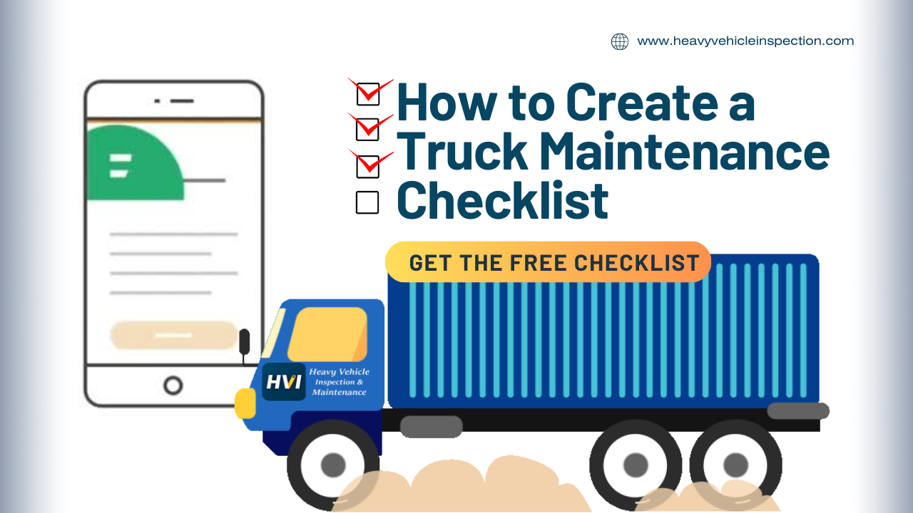 how-to-create-a-truck-maintenance-checklist
