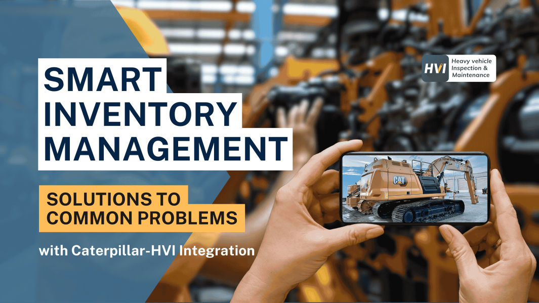 smart-inventory-management-with-caterpillar-hvi-integration