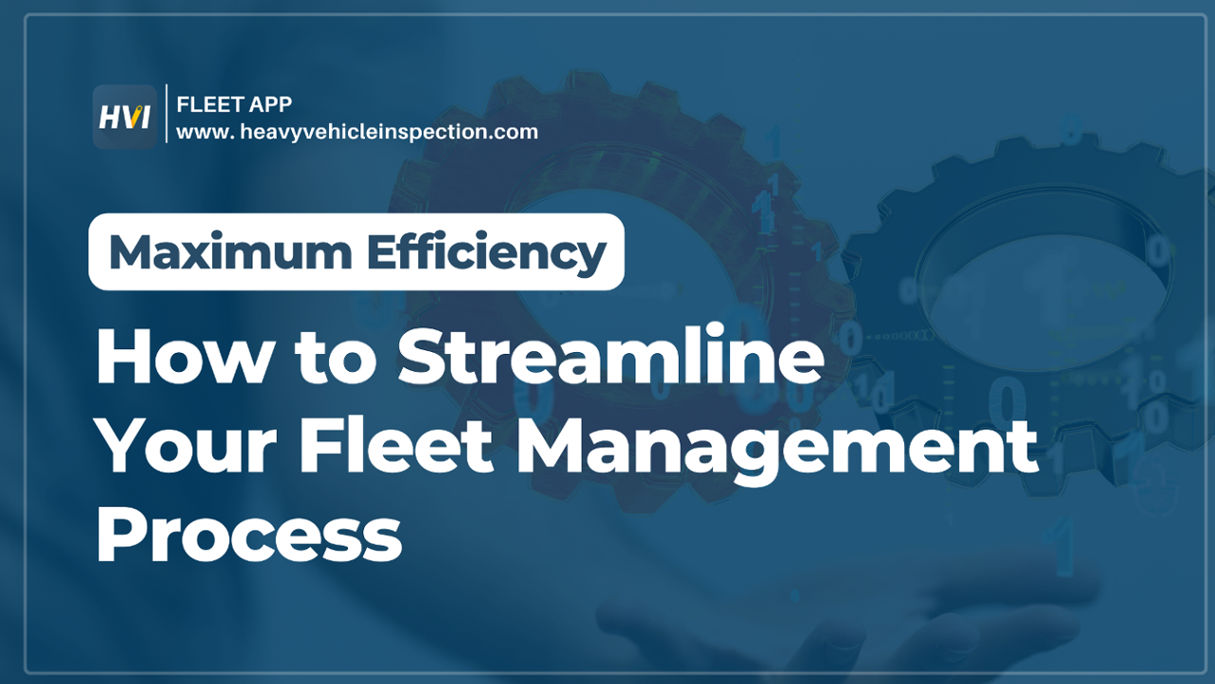 streamline-fleet-management-process-maximum-efficiency1