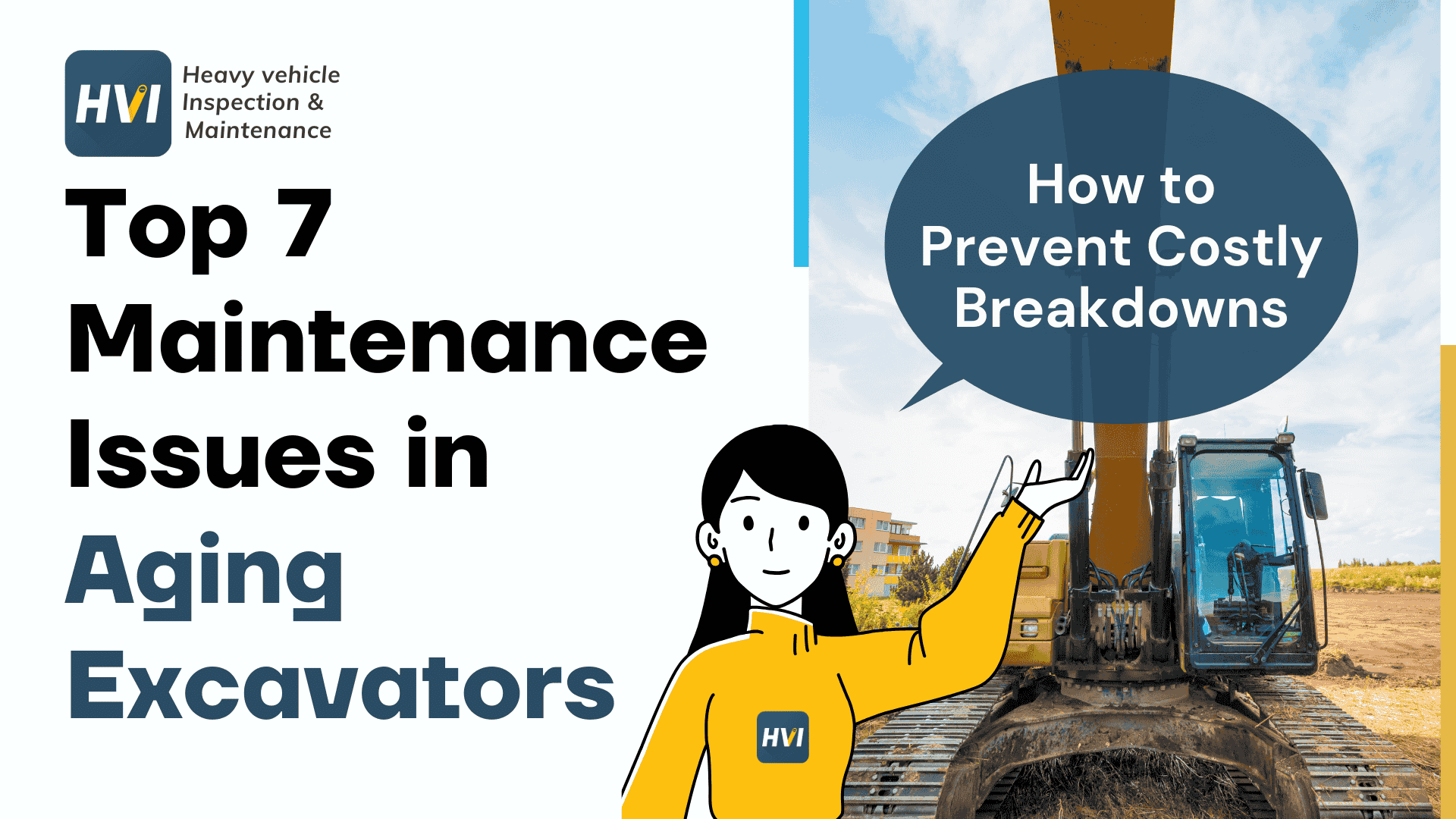 top-7-maintenance-issues-in-aging-excavators-and-how-to-prevent-costly-breakdowns
